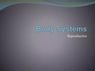 Body Systems