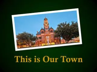 this is our town