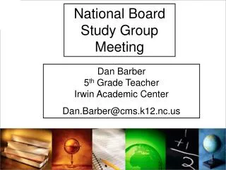 National Board Study Group Meeting