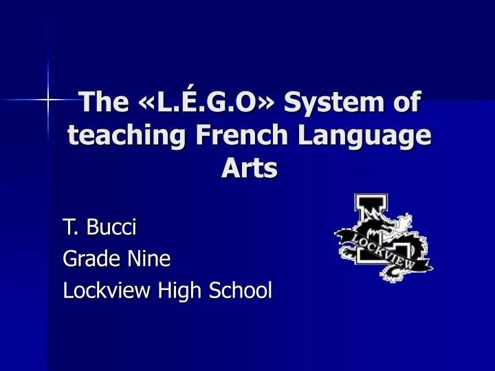 the l g o system of teaching french language arts