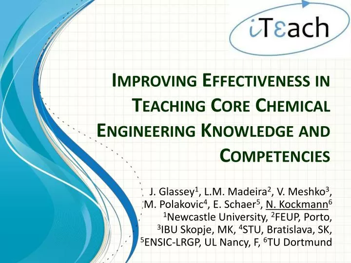 improving effectiveness in teaching core chemical engineering knowledge and competencies