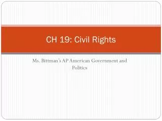 CH 19: Civil Rights