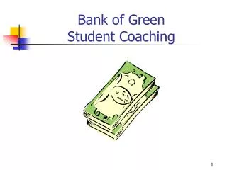 Bank of Green Student Coaching