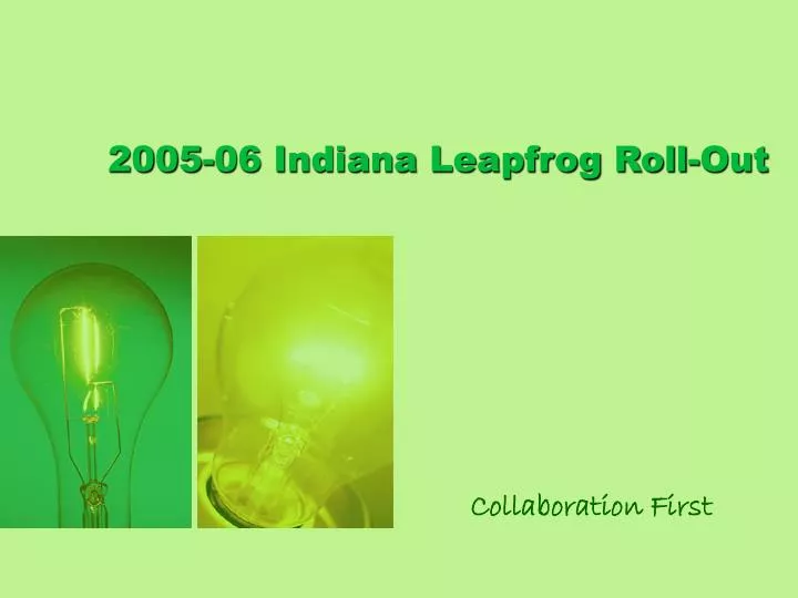 2005 06 indiana leapfrog roll out