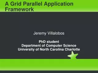 A Grid Parallel Application Framework