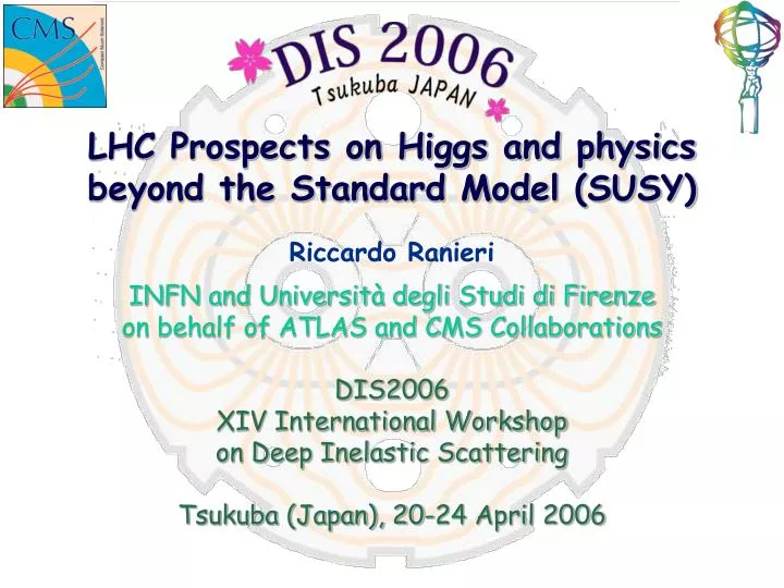 lhc prospects on higgs and physics beyond the standard model susy