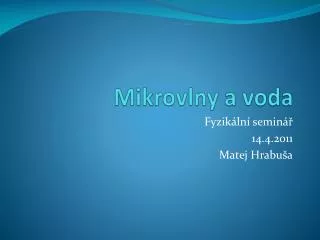 mikrovlny a voda