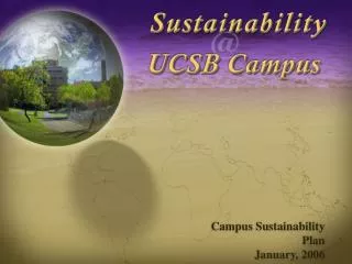 Campus Sustainability Plan January, 2006