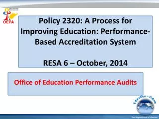 Office of Education Performance Audits