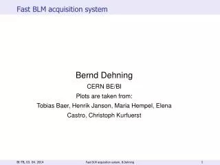 Fast BLM acquisition system
