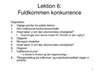 lektion 6 fuldkommen konkurrence