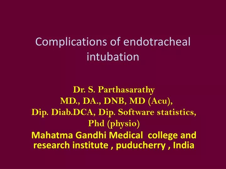 complications of endotracheal intubation