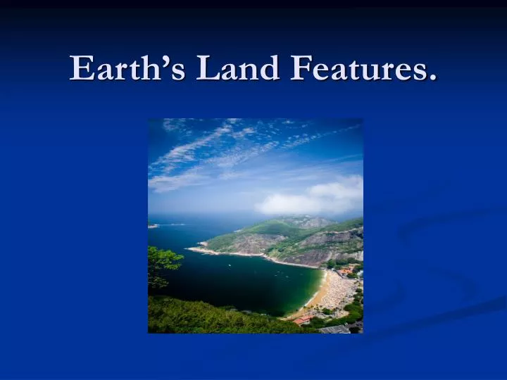 earth s land features