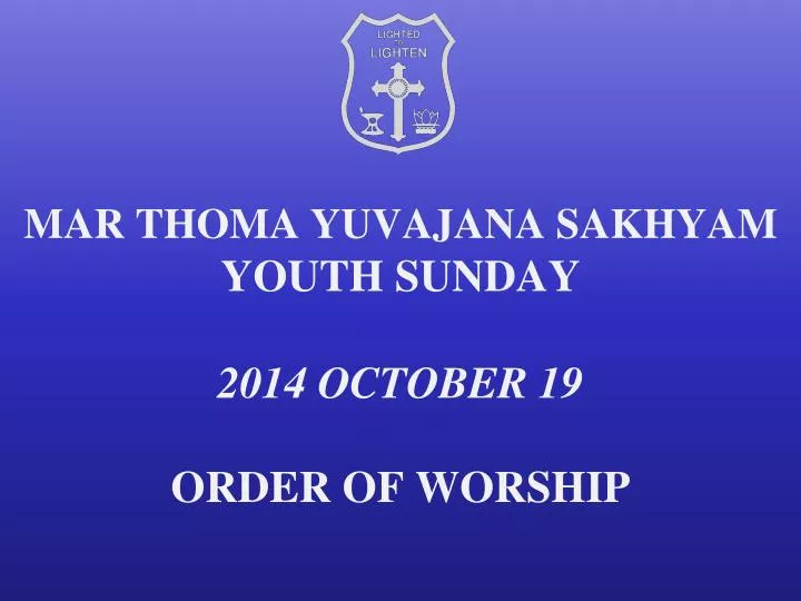 mar thoma yuvajana sakhyam youth sunday 2014 october 19 order of worship