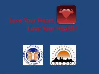 Love Your Heart, Love Your Health!