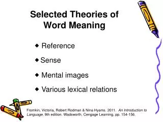 Selected Theories of Word Meaning