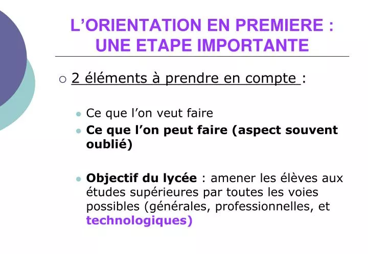 l orientation en premiere une etape importante