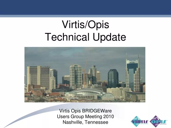 virtis opis technical update