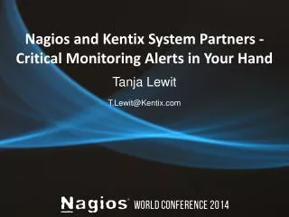 Nagios and Kentix System Partners - Critical Monitoring Alerts in Your Hand