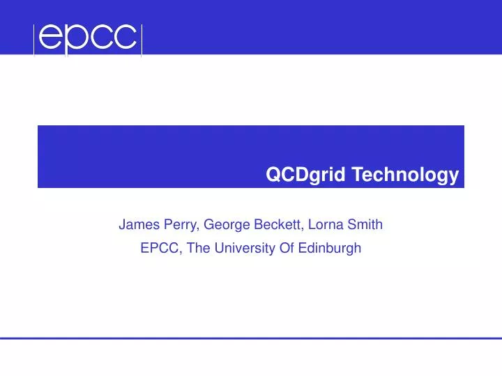 qcdgrid technology