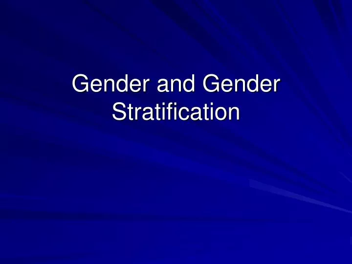 gender and gender stratification