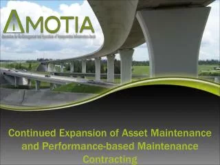 Continued Expansion of Asset Maintenance and Performance-based Maintenance Contracting