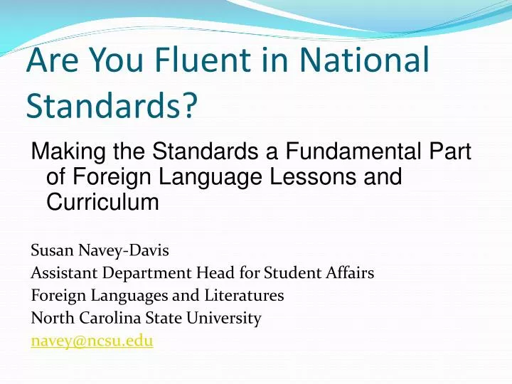 are you fluent in national standards