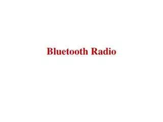 Bluetooth Radio