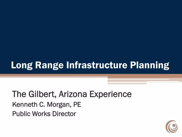 long range infrastructure planning