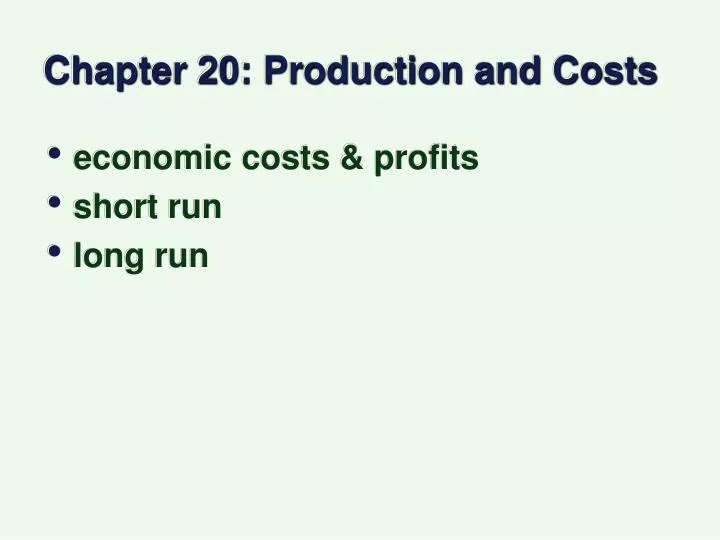 chapter 20 production and costs