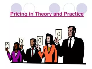 Pricing in Theory and Practice