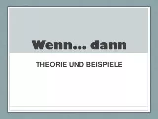 wenn dann