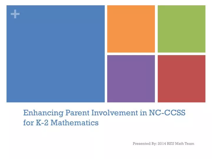 enhancing parent involvement in nc ccss for k 2 mathematics