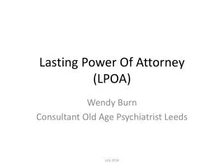 Lasting Power Of Attorney (LPOA)