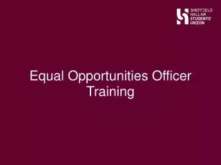 Equal Opportunities Officer Training