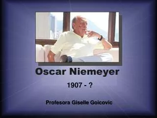oscar niemeyer