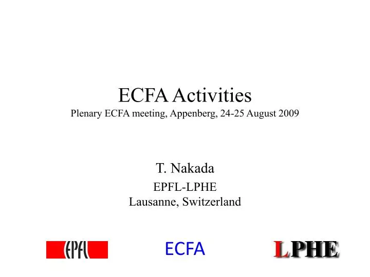 ecfa activities plenary ecfa meeting appenberg 24 25 august 2009