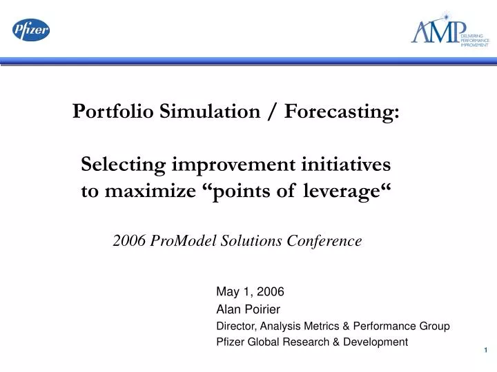 portfolio simulation forecasting selecting improvement initiatives to maximize points of leverage