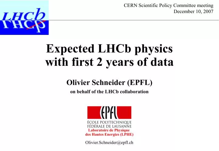 expected lhcb physics with first 2 years of data
