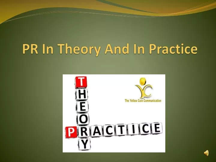 pr in theory and in practice
