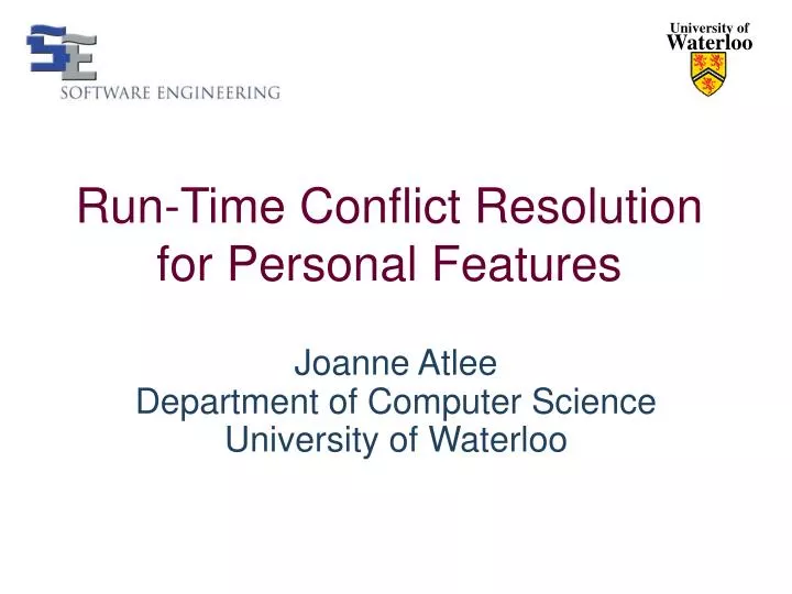 run time conflict resolution for personal features