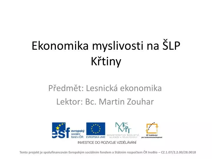 ekonomika myslivosti na lp k tiny