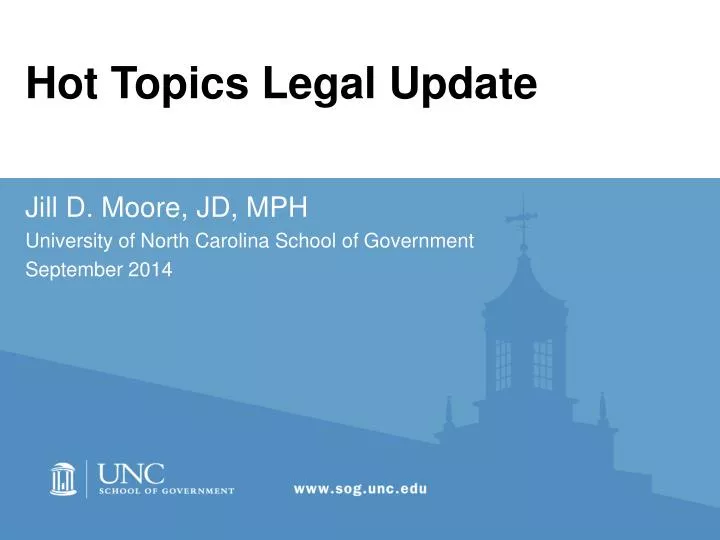 hot topics legal update