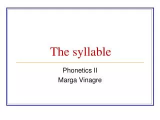 The syllable