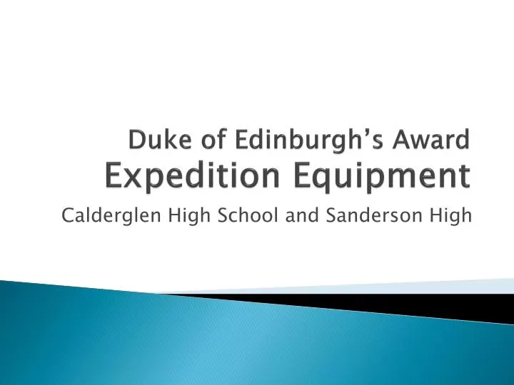 duke of edinburgh s award expedition equipment