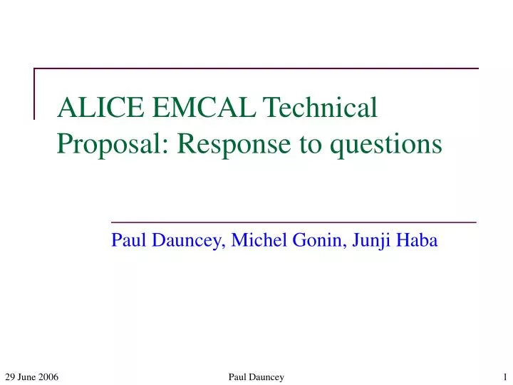 alice emcal technical proposal response to questions