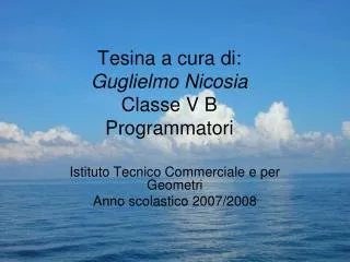 tesina a cura di guglielmo nicosia classe v b programmatori