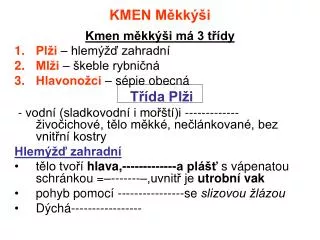 kmen m kk i