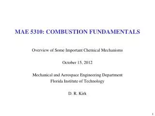 MAE 5310: COMBUSTION FUNDAMENTALS