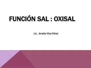 funci n sal oxisal